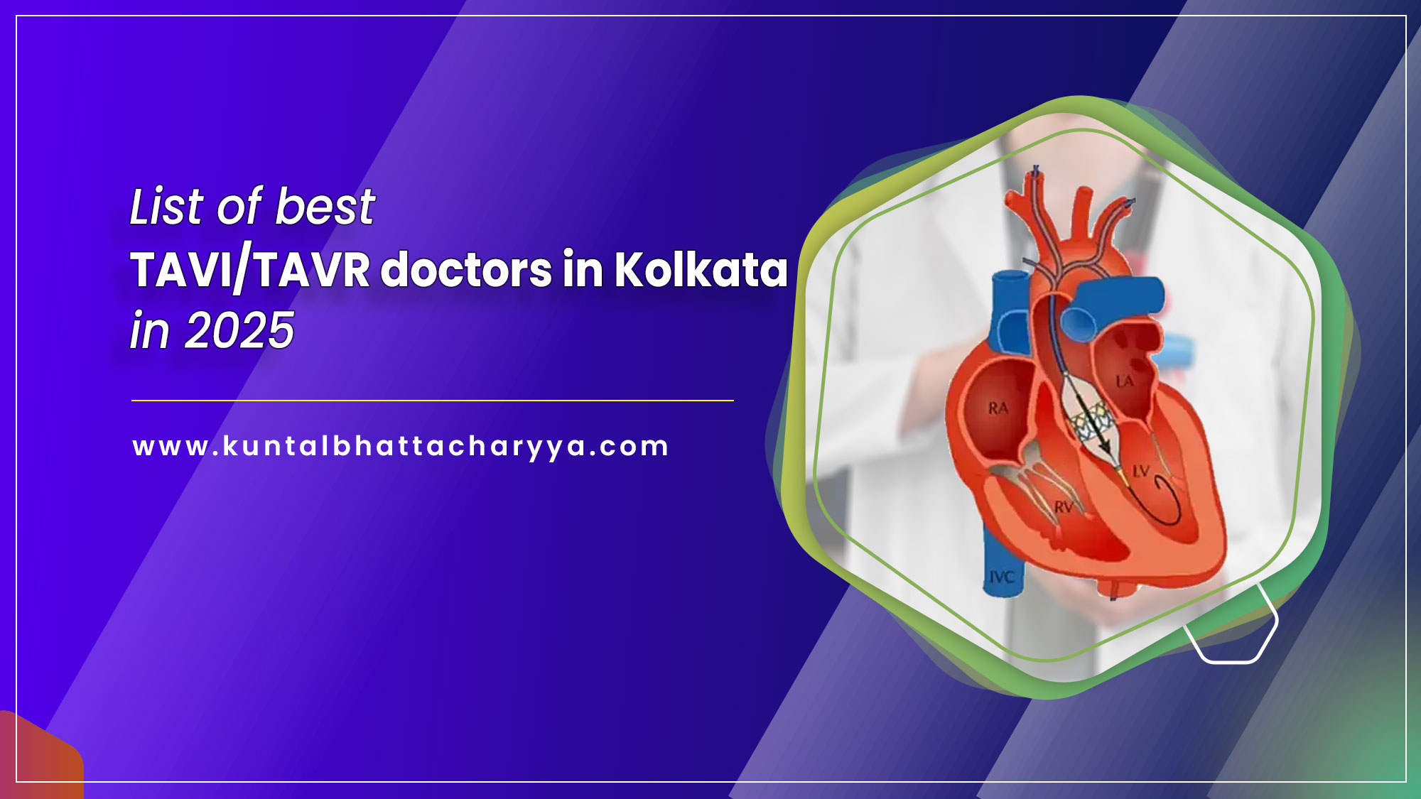 Best TAVI/TAVR doctors in Kolkata in 2026